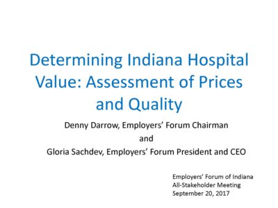 Determining Indiana Hospital Value presentation title slide by Denny Darrow and Gloria Sachdev