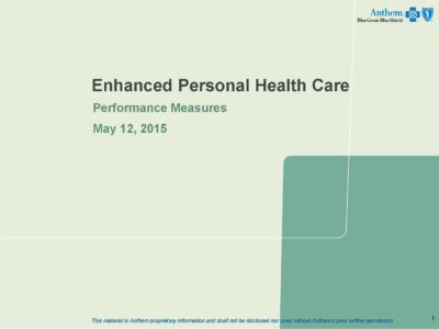 Enhanced Personal Health Care Performance Metrics presentation title slide by Anthem