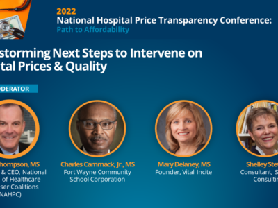 Brainstorming Next Steps to Intervene on Hospital Prices & Quality (NHPTC 2022)