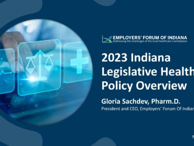 2023 Indiana Legislative Health Policy Overview