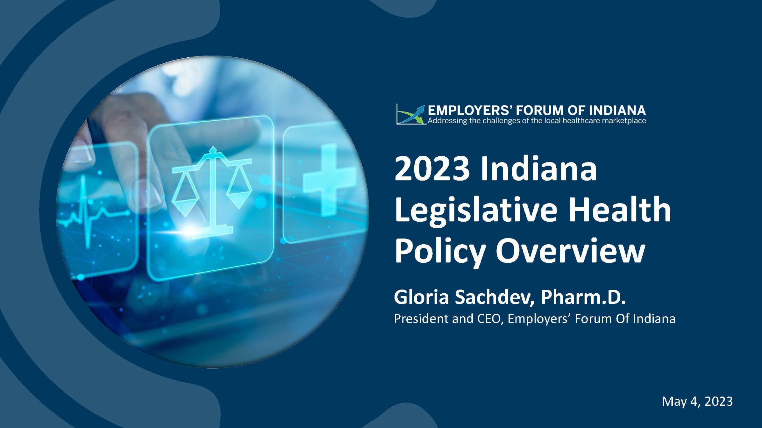 2023 Indiana Legislative Health Policy Overview