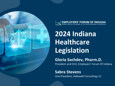 2024 Indiana Legislative Policy Session Update