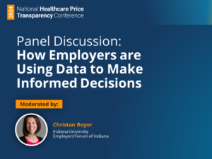 Panel Discussion: How Employers are Using Data to Make Informed Decisions