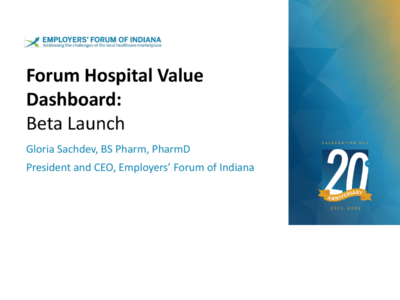 Forum Hospital Value Dashboard: Beta Launch