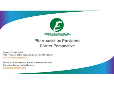 Pharmacists as Providers: Carrier Perspective